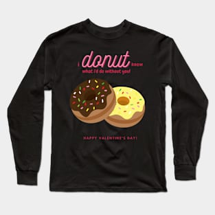 Donut Valentine Long Sleeve T-Shirt